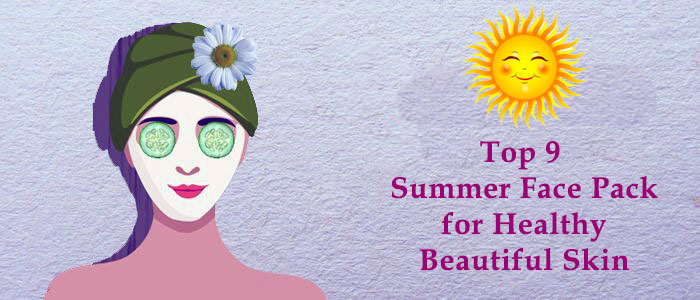 top-9-homemade-face-packs-for-hot-summer